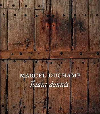 Czashka Ross - Marcel Duchamp: Etant Donnes – Peters Valley Gallery