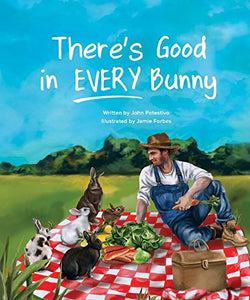 There's Good in Every Bunny!