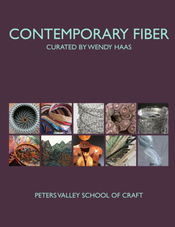 Contemporary Fiber Exhibition Catalog